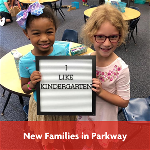 New Families in Parkway 